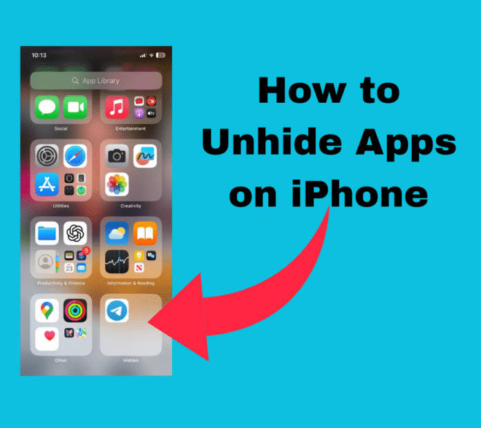 How to Unhide Apps on iPhone