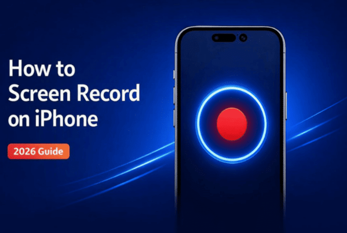 How to Screen Record on iPhone